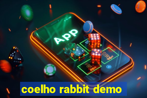 coelho rabbit demo